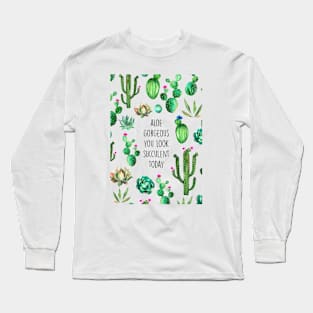 Aloe gorgeous Long Sleeve T-Shirt